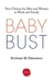 Baby Bust: New Choices for ...